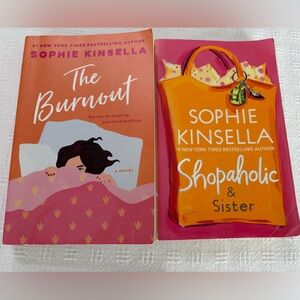 2 books by Sophie Kinsella:The Burnout (just released!) and Shopaholic & Sister